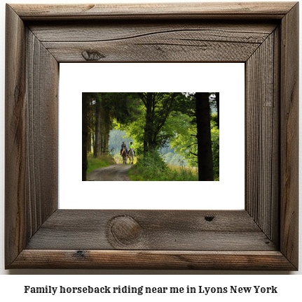 family horseback riding near me in Lyons, New York